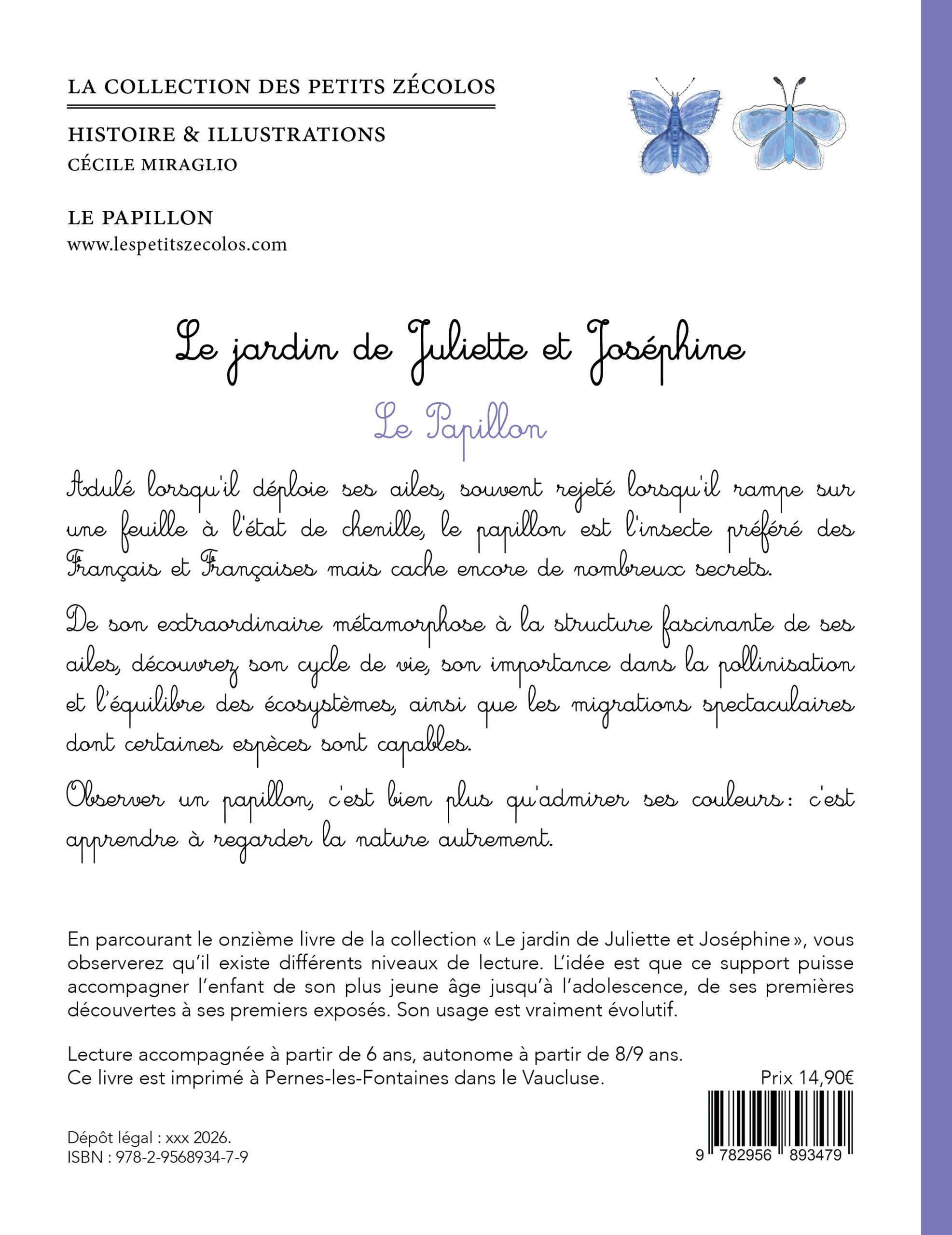 Le jardin de Juliette et Joséphine "Le Papillon" – Image 3